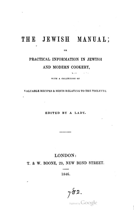 The Jewish Manual; or Practical Information in Jewish and Modern Cookery
