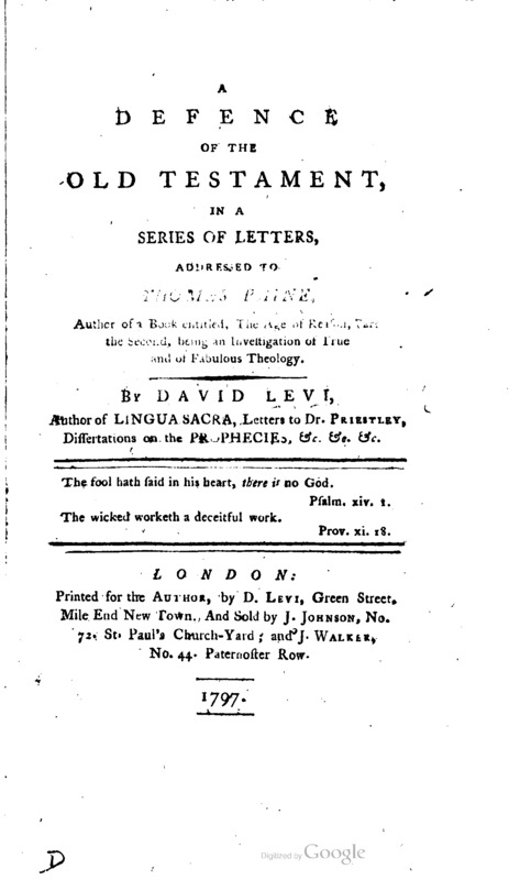 A Defence of the Old Testament: in a Series of Letters, Addressed to Thomas Paine